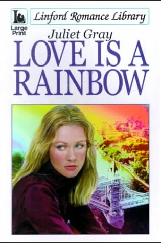 Cover of Love is a Rainbow