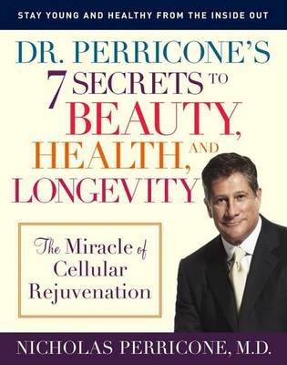 Book cover for Dr. Perricone's 7 Secrets to Beauty, Health, and Longevity