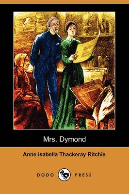 Book cover for Mrs. Dymond (Dodo Press)