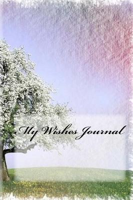 Book cover for My Wishes Journal