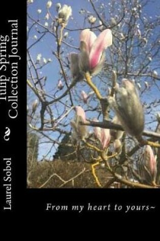 Cover of Tulip Spring Collection Journal