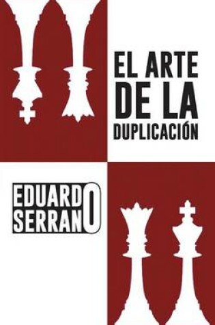 Cover of El Arte de La Duplicacion