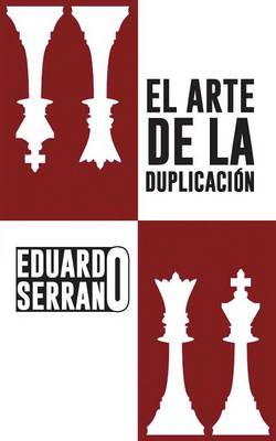Book cover for El Arte de La Duplicacion