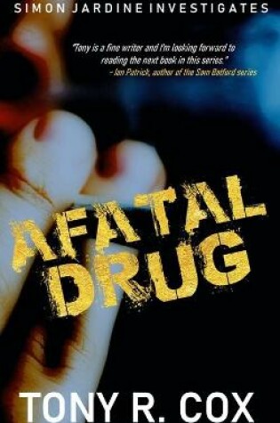 Cover of A Fatal Drug