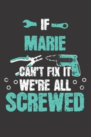 Cover of If MARIE Can't Fix It