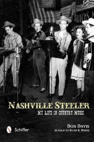 Cover of Nashville Steeler: My Life in Country Music