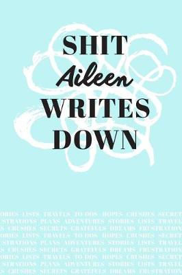 Book cover for Shit Aileen Writes Down