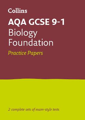 Book cover for AQA GCSE 9-1 Biology Foundation Practice Papers
