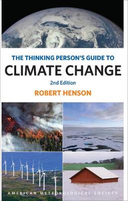 Book cover for The Thinking Person`s Guide to Climate Change – Second Edition