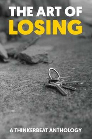 Cover of The Art of Losing