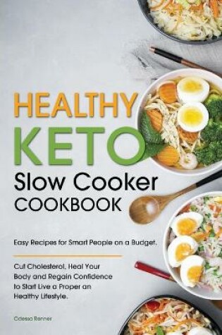 Cover of Healthy Keto Slow Cooker Cookbook