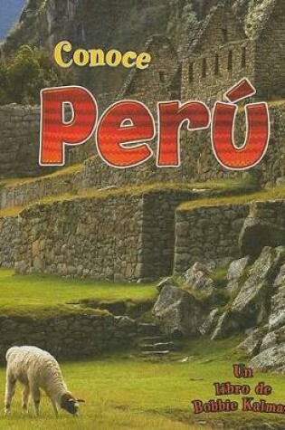 Cover of Conoce Per� (Spotlight on Peru)