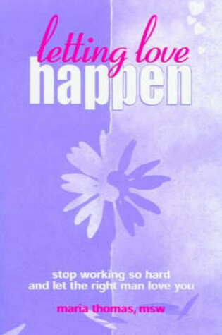 Cover of Letting Love Happen