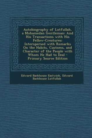 Cover of Autobiography of Lutfullahmohamedan Gentleman