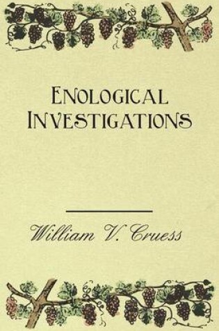 Cover of Enological Investigations