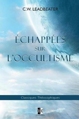 Book cover for Echappees sur l'Occultisme