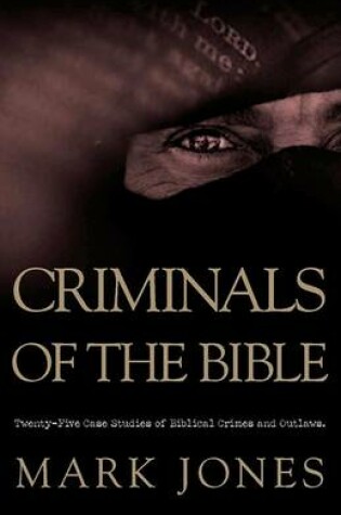 Cover of Criminals of the Bible