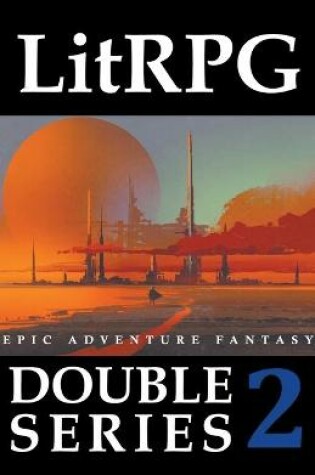 Cover of LitRPG Double Series 2