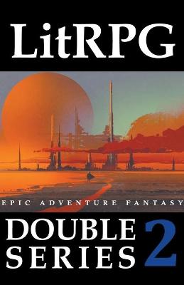 Book cover for LitRPG Double Series 2