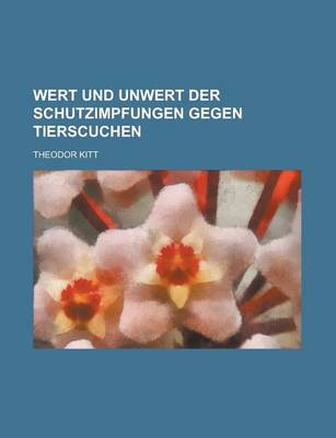 Book cover for Wert Und Unwert Der Schutzimpfungen Gegen Tierscuchen