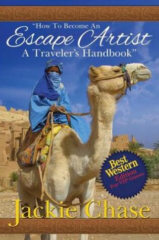 Cover of "How to Become an Escape Artist a Traveler's Handbook" Best Western Edition