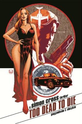 Cover of Too Dead to Die: A Simon Cross Thriller
