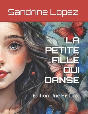 Book cover for La Petite Fille Qui Danse