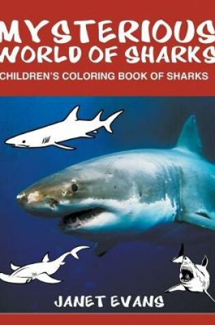 Cover of Mysterious World of Sharks