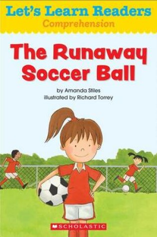 Cover of The Runaway Soccer Ball