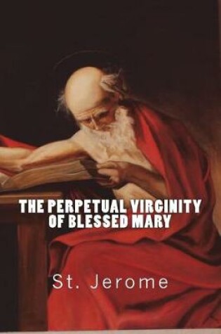 Cover of The Perpetual Virginity of Blessed Mary