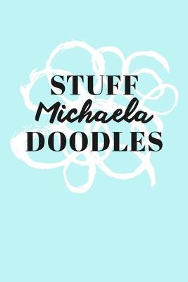 Book cover for Stuff Michaela Doodles