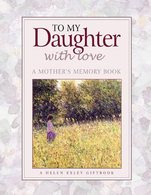 Book cover for To My Daughter with Love