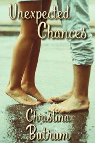 Cover of Unexpected Chances