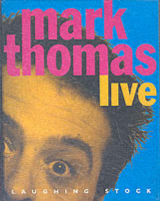 Book cover for Mark Thomas Live