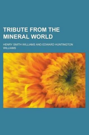 Cover of Tribute from the Mineral World