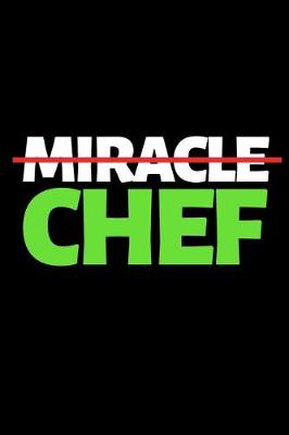 Book cover for Miracle Chef