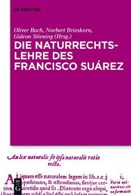 Cover of Die Naturrechtslehre Des Francisco Suarez