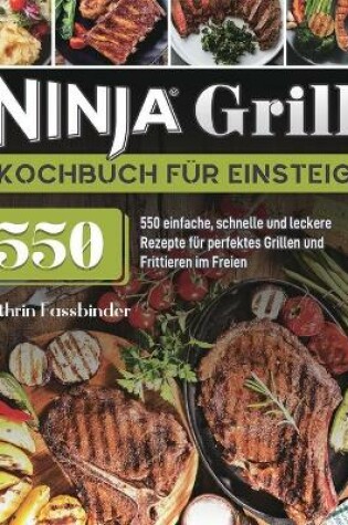 Cover of Ninja Grill Kochbuch fur Einsteiger
