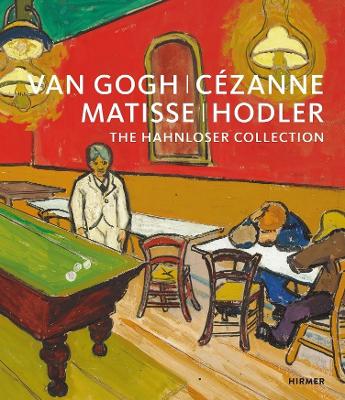 Book cover for Van Gogh, Cézanne, Matisse, Hodler