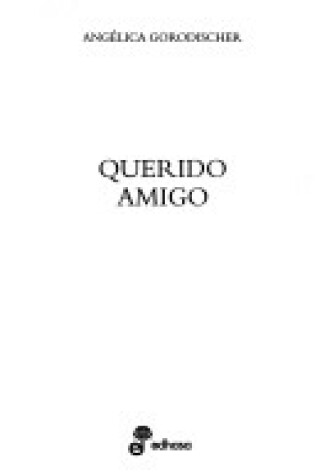 Cover of Querido Amigo
