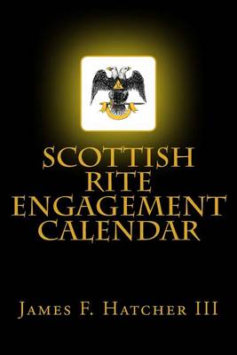 Book cover for Scottish Rite Engagement Calendar