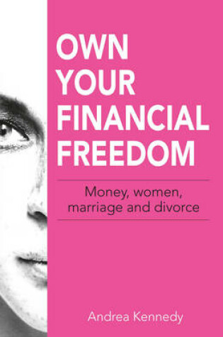 Cover of Own Your Financial Freedom