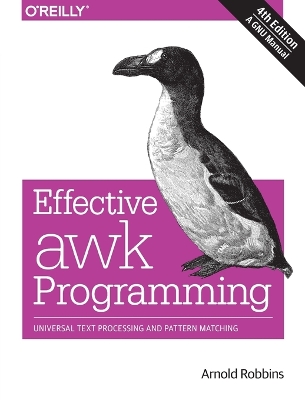 Book cover for Effective AWK Programming, 4e