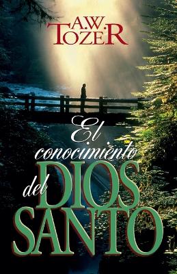 Book cover for El Conocimiento del Dios Santo