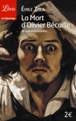 Book cover for La mort d'Olivier Becaille et autres nouvelles