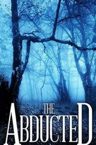Cover of The Abducted