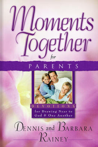 Cover of Moments Together for Parents