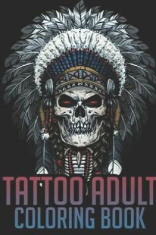 Cover of Tattoo Adult Coloring Book