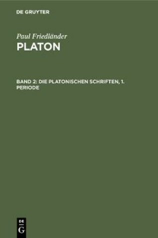 Cover of Die Platonischen Schriften, 1. Periode