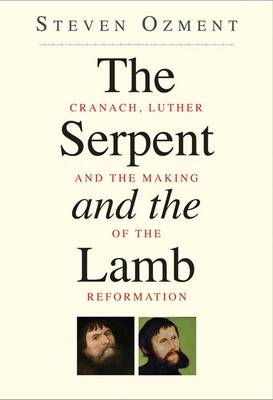 Cover of The Serpent and the Lamb